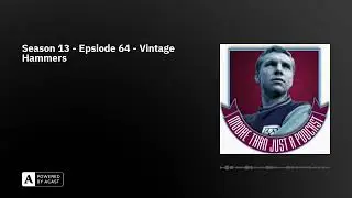 Season 13 - Epsiode 64 - Vintage Hammers
