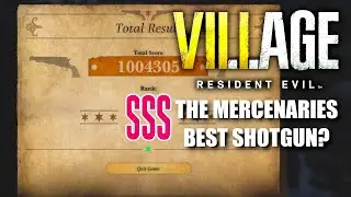The best way to get SS RANK IN RESIDENT EVIL VILLAGE MERCENARIES (WALKTHROUGH GUIDE)