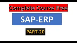 SAP Complete Course from Beginning Part-20