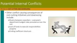COM 306 M4: Conflict Video: Cost Cutting and Downsizing