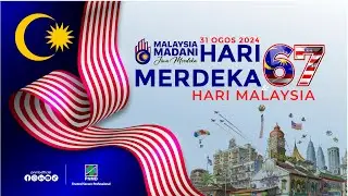 SELAMAT HARI KEBANGSAAN  DAN SELAMAT HARI MALAYSIA