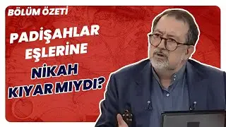 Şehzadeler Tahta Geçmeden Çocuk Sahibi Olabilir Miydi? | Bölüm Özeti