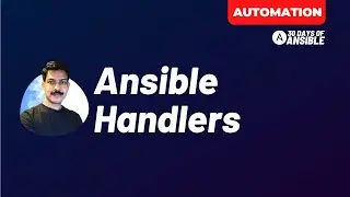 Ansible Handlers | 