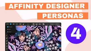 Affinity Designer Personas Explained (2025): iPad Interface for Beginners