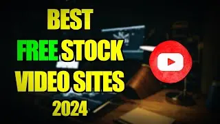Top 5 Best FREE Stock Video Footage Websites (2024)