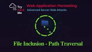 Local File Inclusion & Path Traversal  Attack — TryHackMe Walkthrough