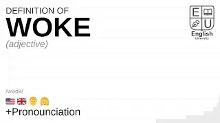 WOKE meaning, definition & pronunciation | What is WOKE? | How to say WOKE
