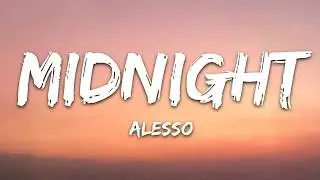 Alesso & Liam Payne - Midnight (Lyrics)