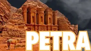 Petra: The Jewel of Ancient Sands