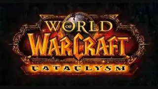 World of Warcraft: Cataclysm - 
