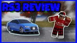 AUDI RS3 REVIEW!! (Roblox Greenville)