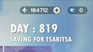 DAY 819 SAVING FOR TSARITSA