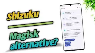 Shizuku - INSTALL Shizuku on your ANDROID | Replace Magisk | Root without Root ??
