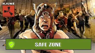 Safezones are NOT safe in Rust.