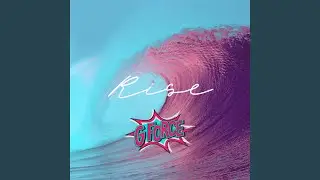 Rise