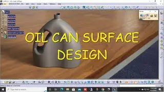 OIL CAN-Surface DESIGN/GSD/CATIA V5 /MULTISECTION