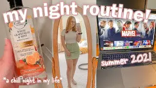 SUMMER NIGHT ROUTINE 2021 | chill self care night in my life
