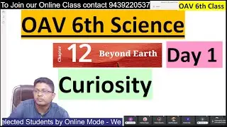 12. Beyond Earth Day 1 | Curiosity | OAV 6th Class 2025