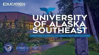 University of Alaska Southeast: Creating a Future of Arts and Culture  | The Education Magazine |