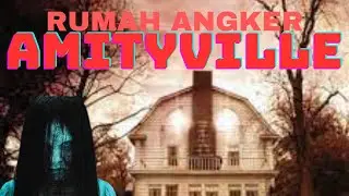 RUMAH ANGKER AMITYVILLE