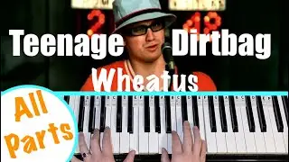 TEENAGE DIRTBAG - Wheatus Piano Tutorial [chords accompaniment]