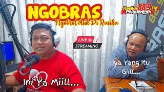 NGOBRAS Ngobrol Asik di Rasika (04-05-2023)