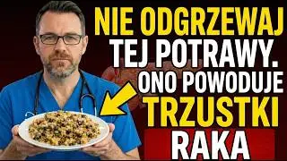 Doctor reveals: 5 reheated foods that increase your risk of pancreatic cancer