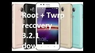 Huawei Y3II (LUA-U22) Root Guide + TWRP Recovery 3.2.1.0