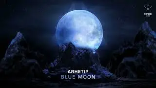 Arhetip - Blue Moon