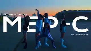 MEPC - 'Where is the love Remake' | 7 outfits ver. | Full K-POP Dance cover solo