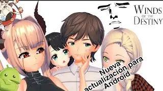 Winds  of The Destiny/Nueva actualización v0.7.5