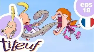 TITEUF - EP18 - Titeuf mon Zéro