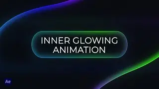 Create Inner Glowing Shape Animations In After Effects