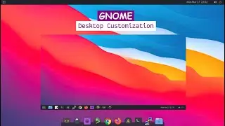 GNOME Desktop Customization - Simple and Easy to Use | FreeBSD