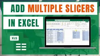 How To Add Multiple Slicers In Excel | Adding Slicers In Excel multiple slicers in excel sheets