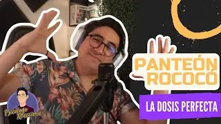 PSICÓLOGO REACCIONA a Panteón Rococó - La dosis perfecta