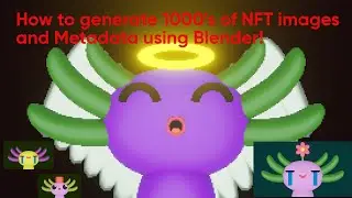 How to Generate NFT Images and Metadata using Blender(turn on subtitles)