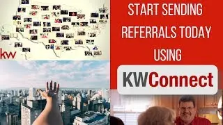 Start Sending Referrals Today Using KW Connect