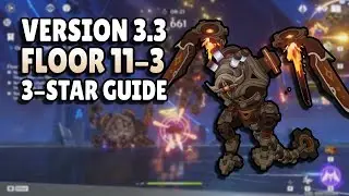 Floor 11-3 Guide for F2P Players | 3.3 Spiral Abyss | Genshin Impact