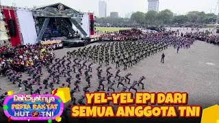 KEREN ABIS! Inilah Yel-Yel Prajuti TNI | DAHSYATNYA HUT TNI 78