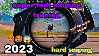 Super fast sniping trening/fast quick scope 😱😱🥵/