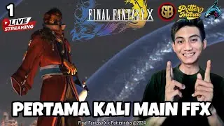 Mulai Pertama Kali Main Ini - Final Fantasy X Part 1