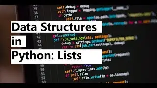 Introduction to Python Data Structures : List & Basic Operations