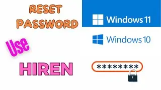 Resetting of Windows 11 password using Hiren Boot CD | How to Reset Windows 10 Users Password