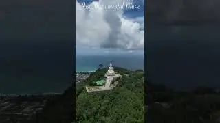 Amazing Views of the Big Buddha 🧘🏽‍♂️in Phuket, Thailand 🇹🇭with Drone 4K | Oriental Asian Music