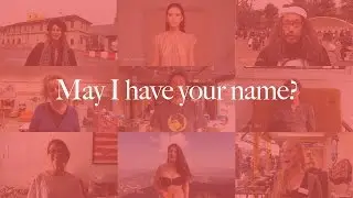 May I have your name?
