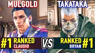 T8 🔥 Mulgold (#1 Ranked Claudio) vs TakaTaka (#1 Ranked Bryan) 🔥 Tekken 8 High Level Gameplay