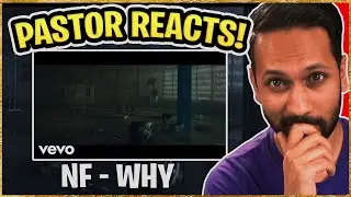 NF WHY REACTION | Pastor Reacts to NF | (Christian nf reaction)