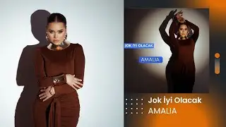 AMALIA - Jok iyi olacak (Audio Visualiser)