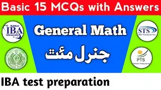 Basic 15 Mathematics Mcqs | Important Maths Mcqs with Answers | IBA STS test preparation